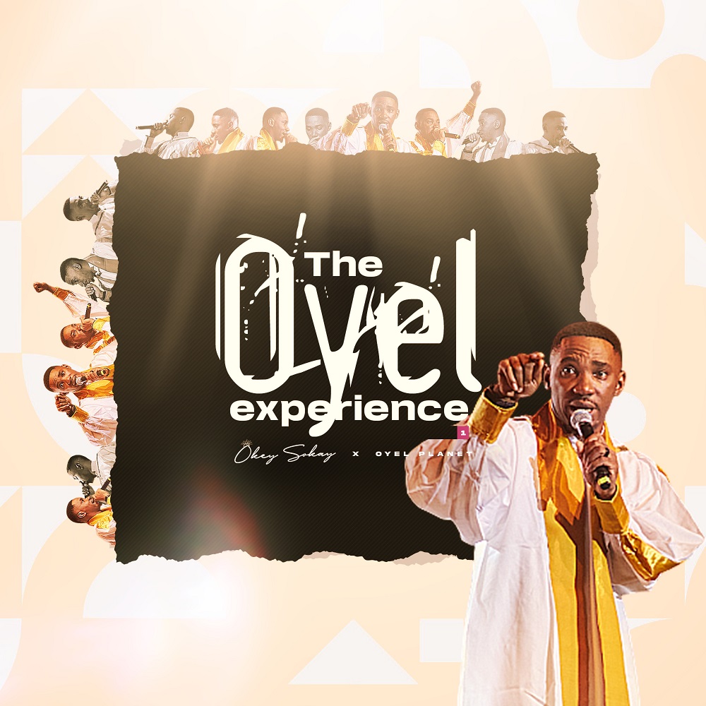 The Oyel Experience 1 (LIVE) - Okey Sokay