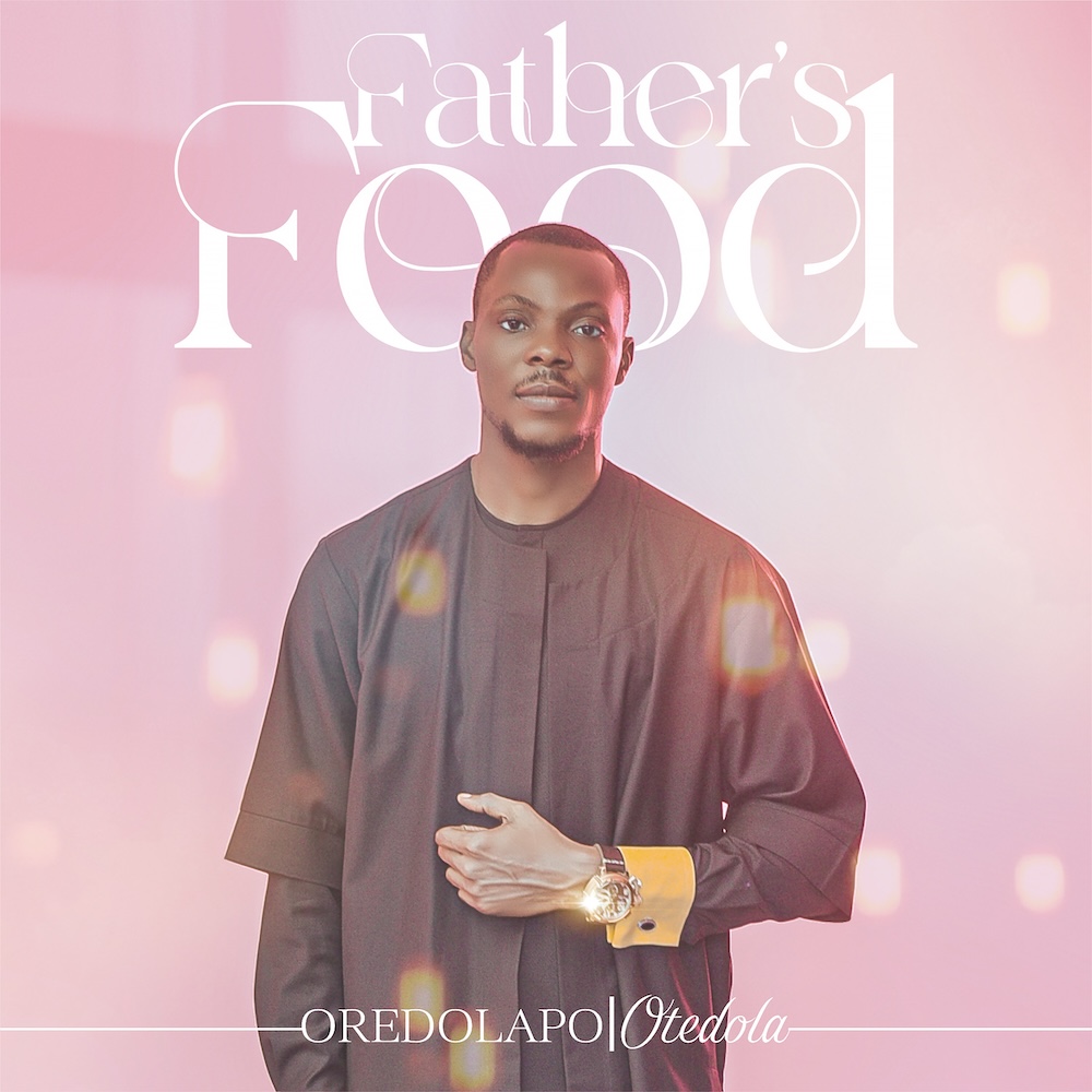 Father’s Food - Oredolapo Otedola