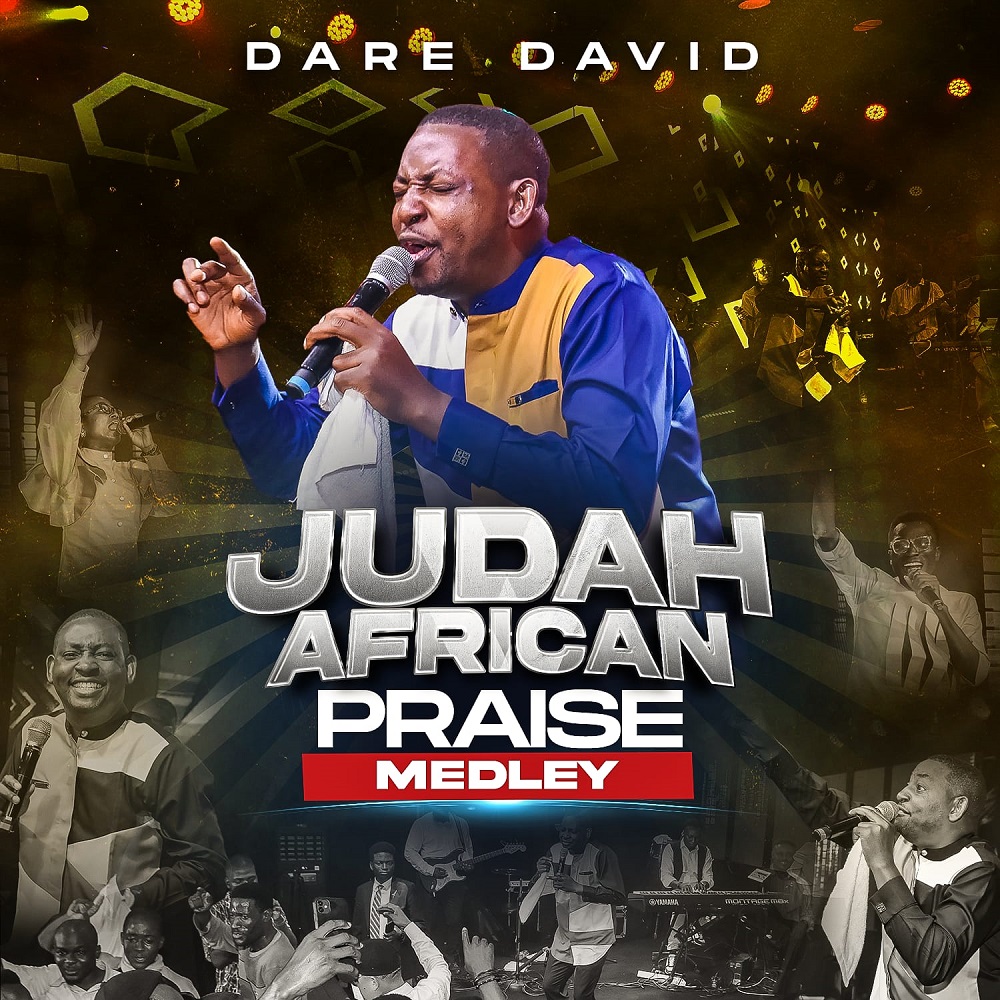Judah Praise Medley - Dare David