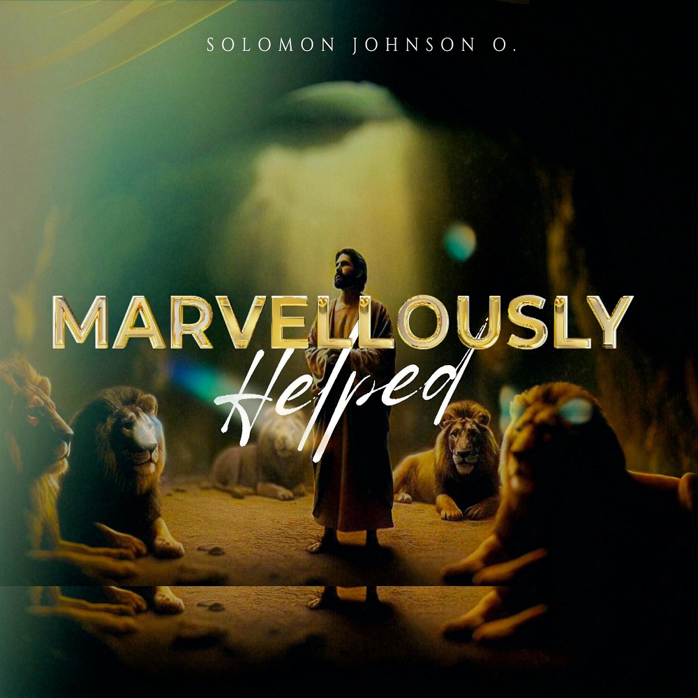 Marvellously Helped - Solomon Johnson O