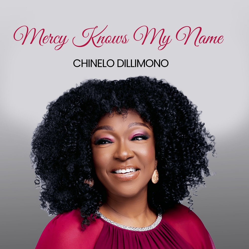 Mercy Knows My Name - Chinelo Dillimono