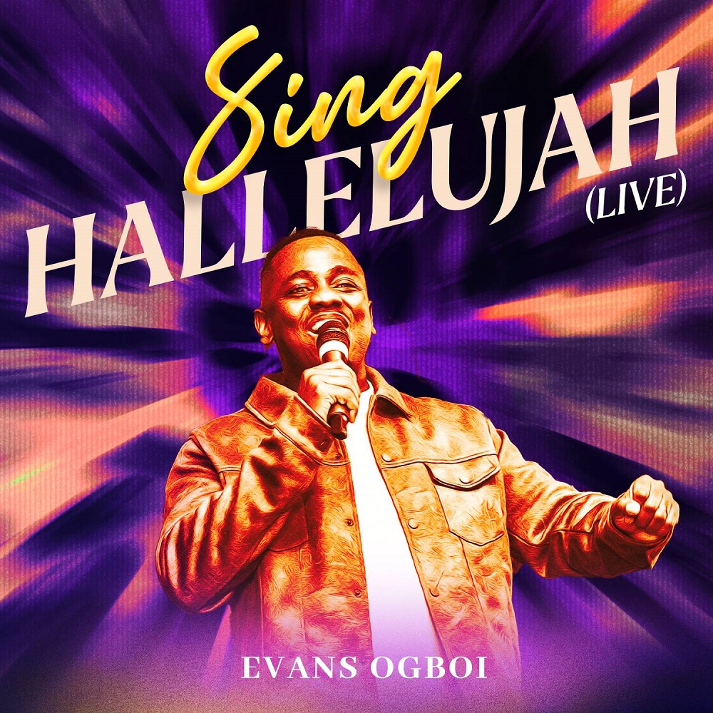 Shout Hallelujah (Live) - Evans Ogboi