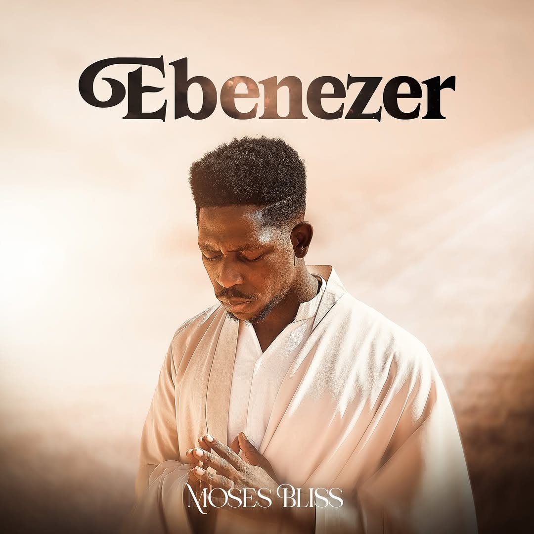 Ebenezer - Moses Bliss