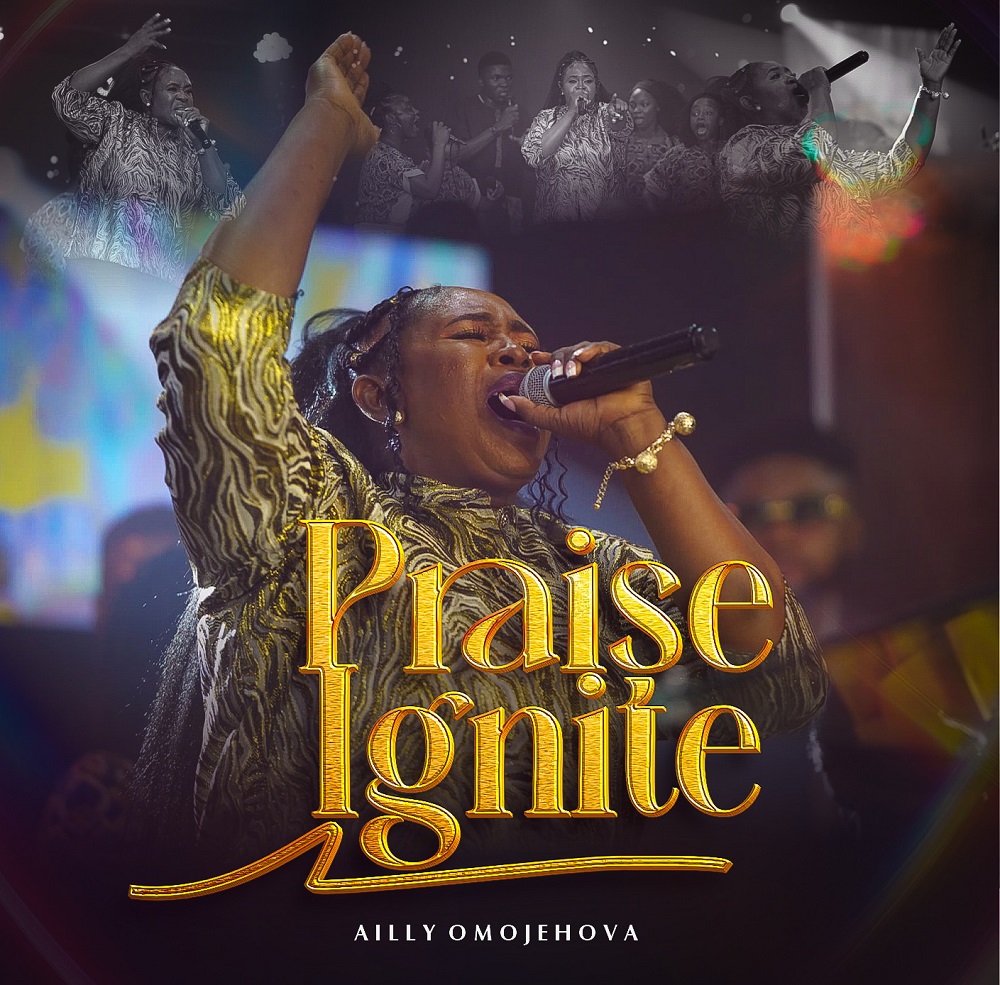 Praise Ignite - Ailly Omojehova
