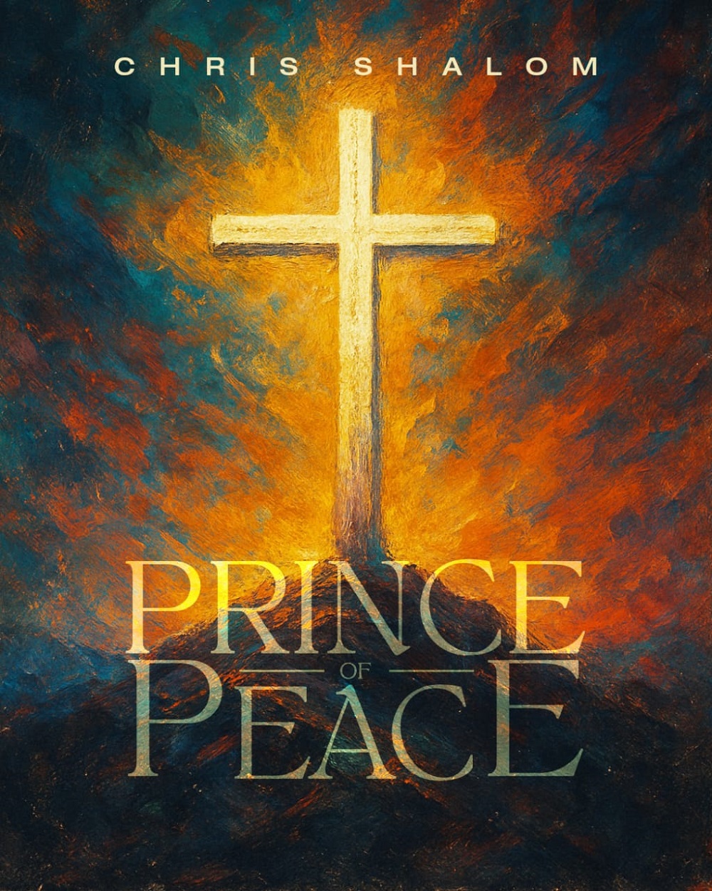 Prince Of Peace - Chris Shalom