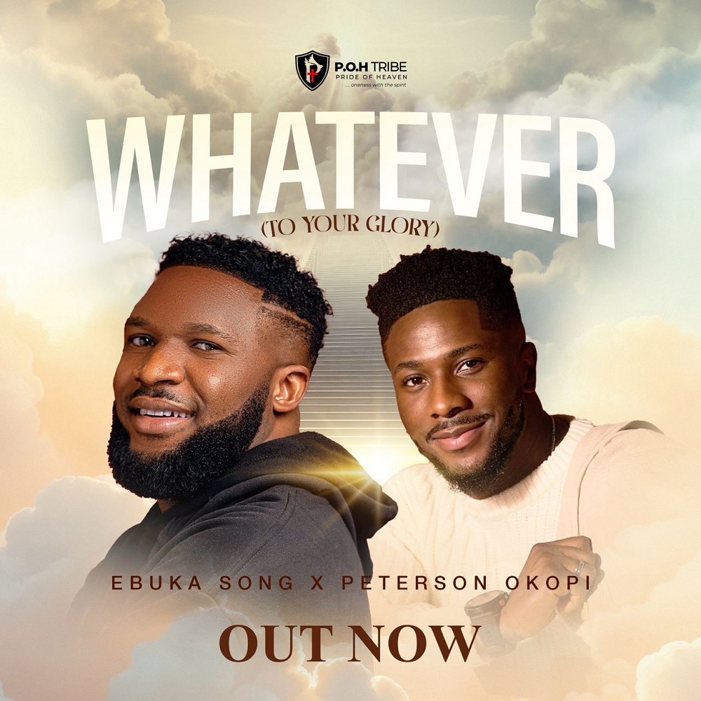 Whatever - Ebuka Songs Ft. Peterson Okopi