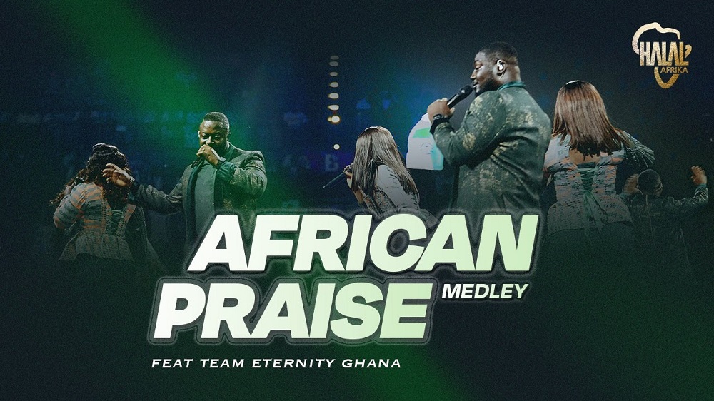 African Praise Medley - Halal Afrika Ft. Team Eternity Ghana