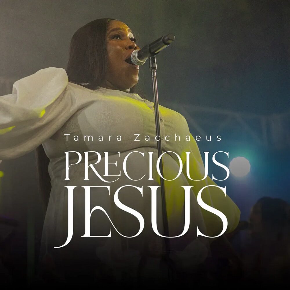 Precious Jesus - Tamara Zacchaeus