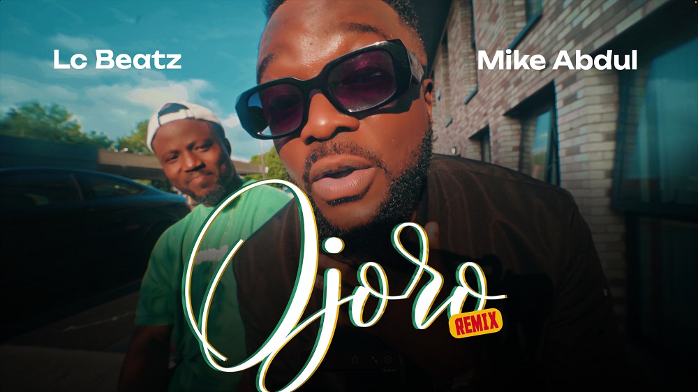 Ojoro 2 - Mike Abdul Ft. Lc Beatz