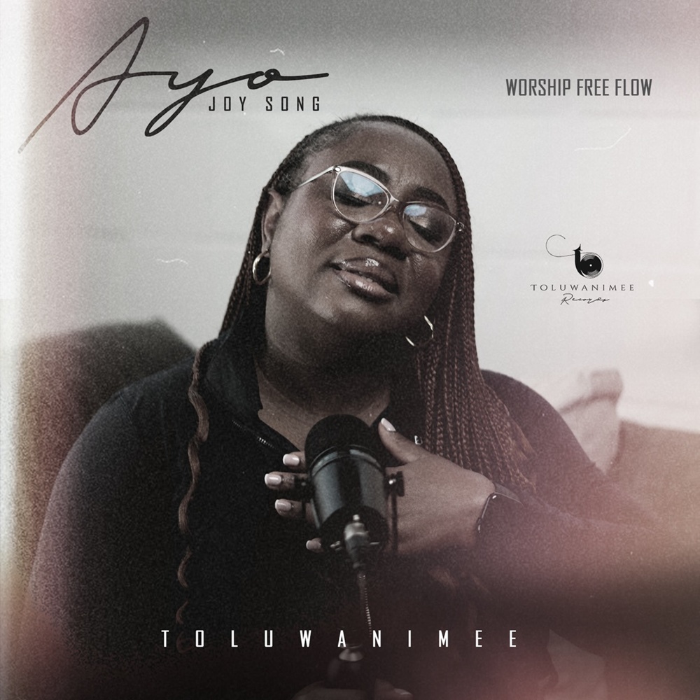 Ayo (Joy Song) - Toluwanimee