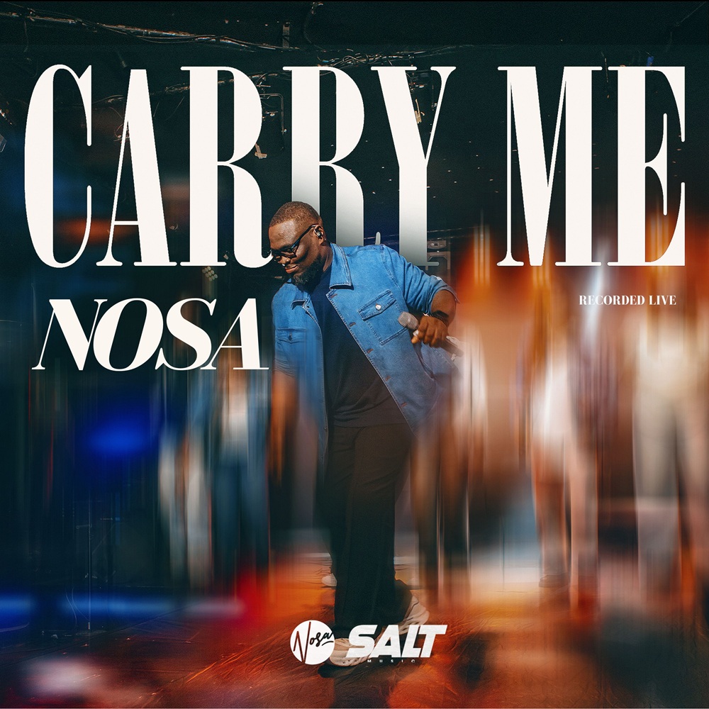 Carry Me - Nosa