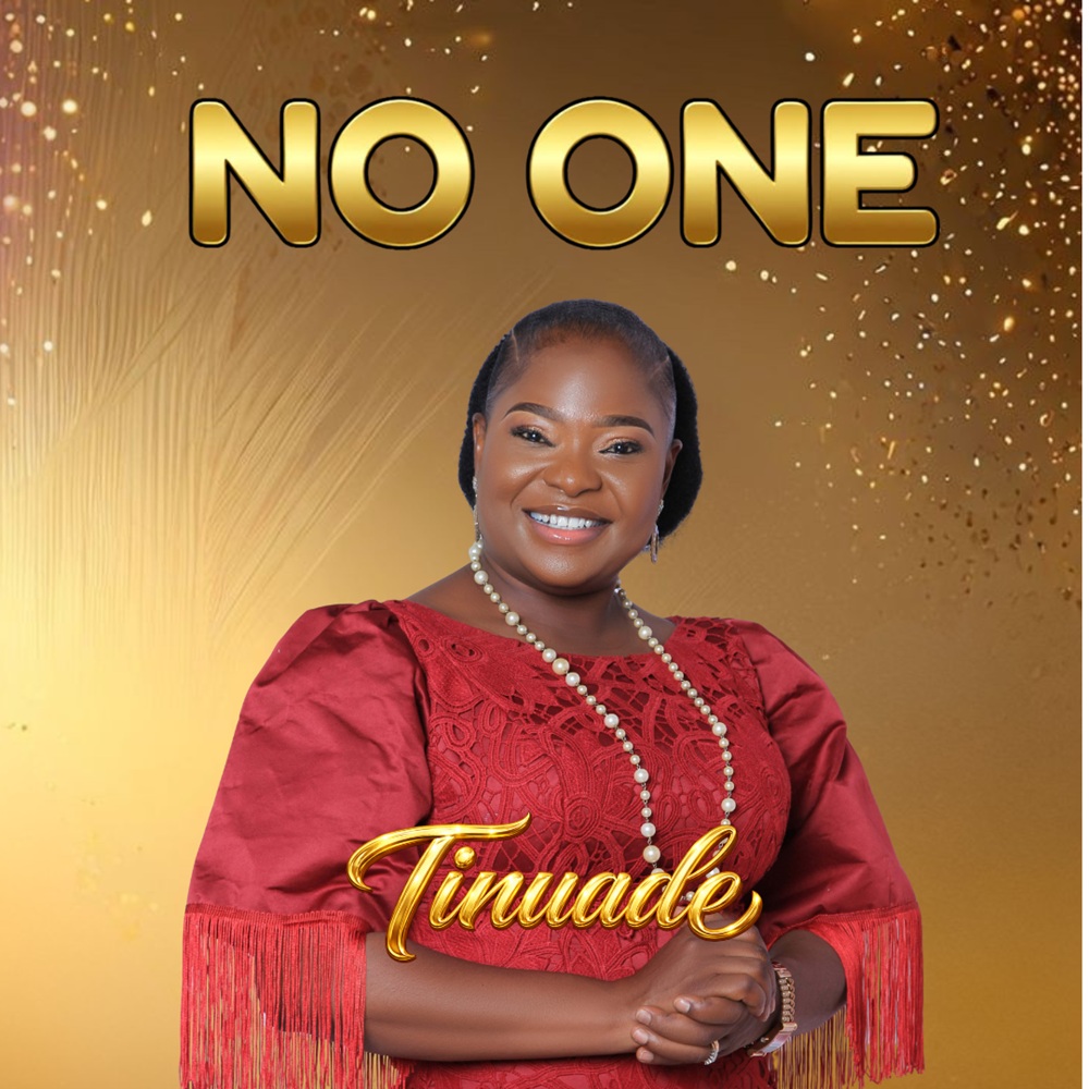 No One - Minister Tinuade 