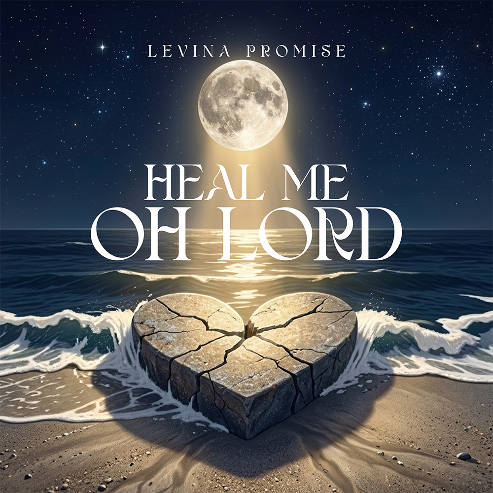 Heal Me Oh Lord - Levina Promise