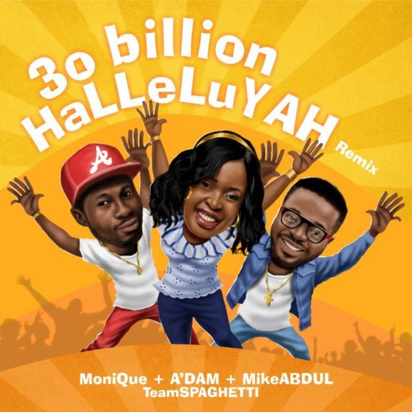 30 Billion Halleluyah Remix