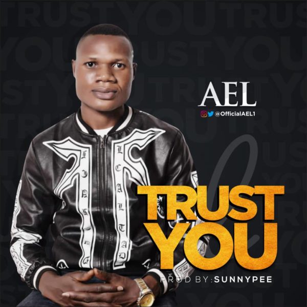 AEL - Trust You
