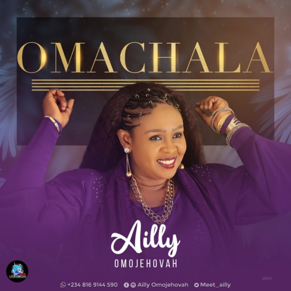 Ailly Omojehovah - Omachala
