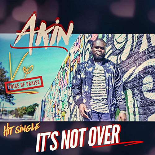 Akin VOP - It's Not Over