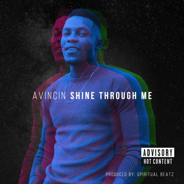 Avincin – Shine Through Me