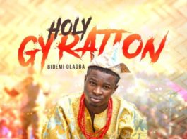 Bidemi Olaoba - Holy Gyration