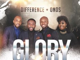 Difference Ft. Onos Ariyo - Glory