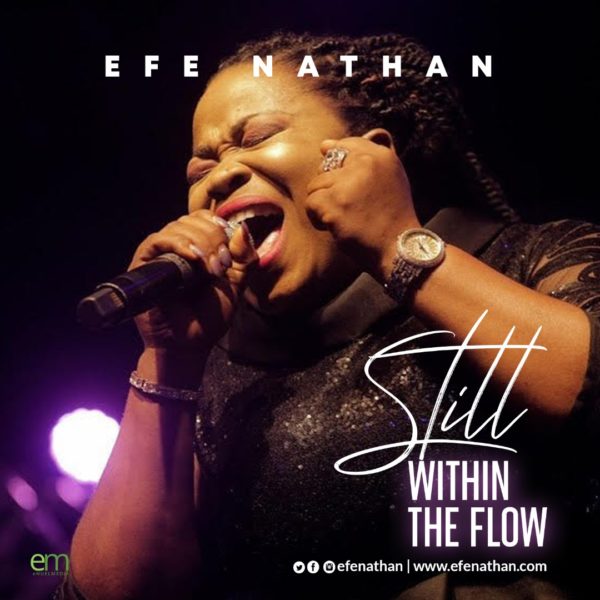 Efe Nathan – Still Within The Flow