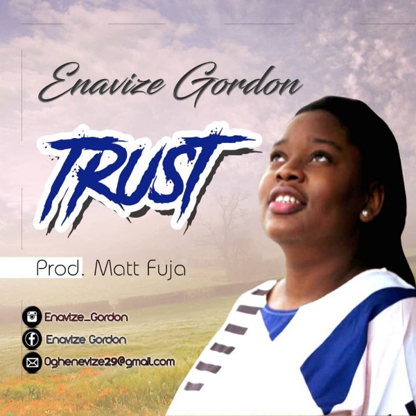 Enavize Gordon – Trust