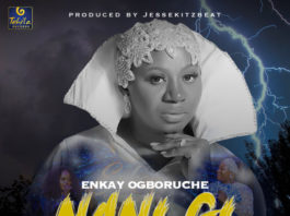 Enkay Ogboruche Ft. Hope Godday - Nani Gi