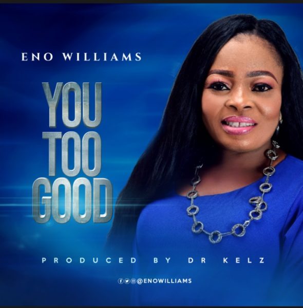 Eno WIlliams - You Too Good