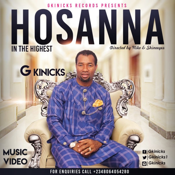 G Kinicks – Hosanna
