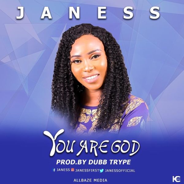 Janess - You Are God