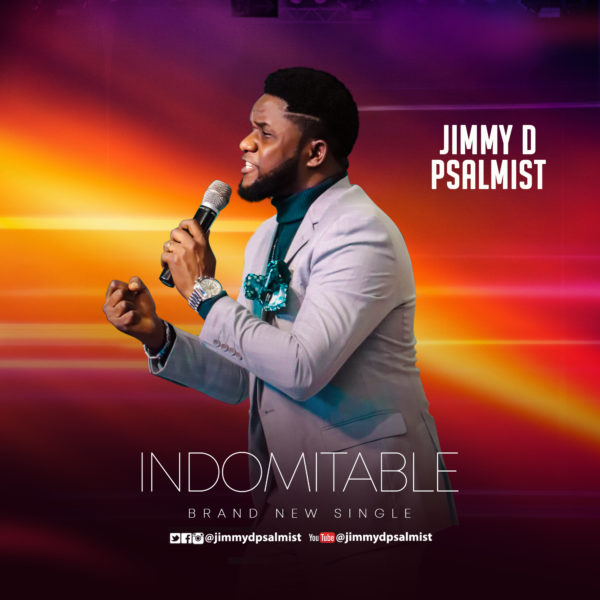 Jimmy D Psalmist - Indomitable