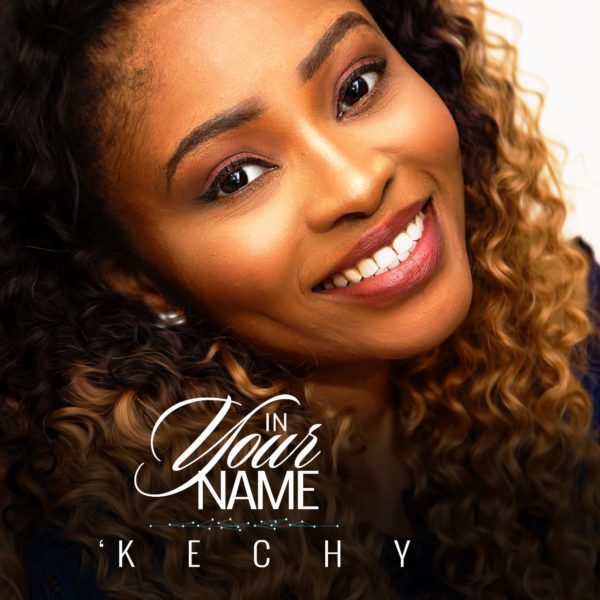 Kechy - In Your Name