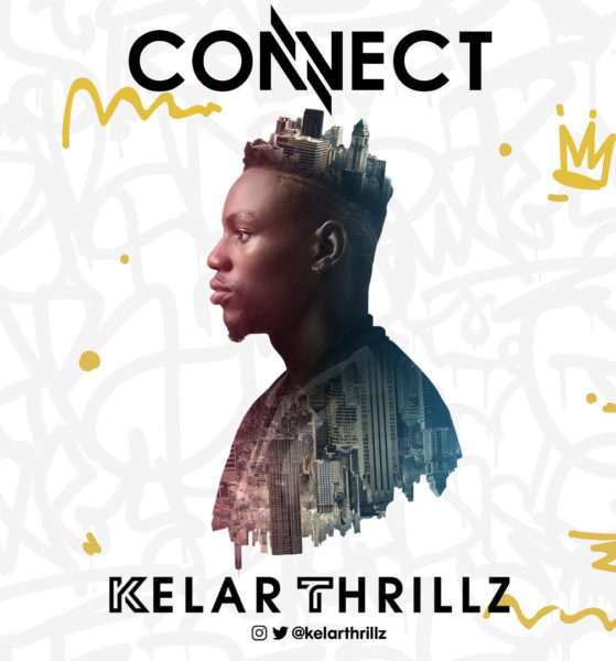 Kelar Thrillz - Connect