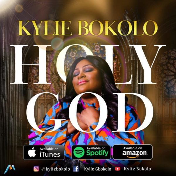 Kylie Bokolo - Holy God