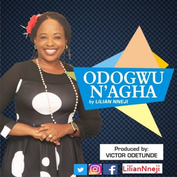 Lilian Nneji - Odogwu N'agha