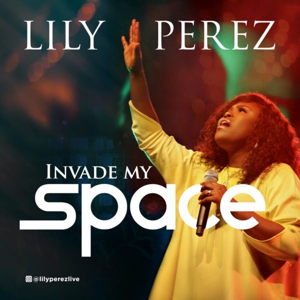 Lily Perez - Invade My Space
