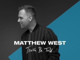 Matthew West - Truth Be Told
