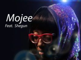[Video] Mojee Ft. Shegun – Show Up