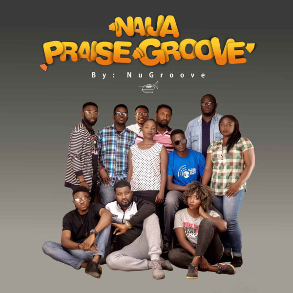 Naija Praise Groove - NuGroove