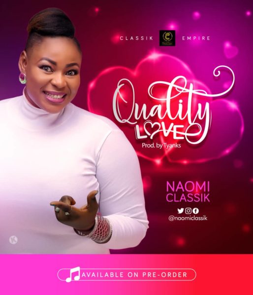 Naomi Classik - Quality Love