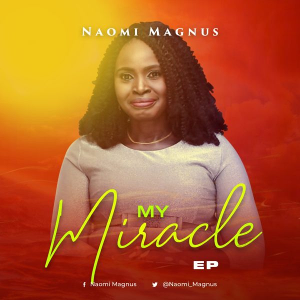 Naomi Magnus - My Miracle EP