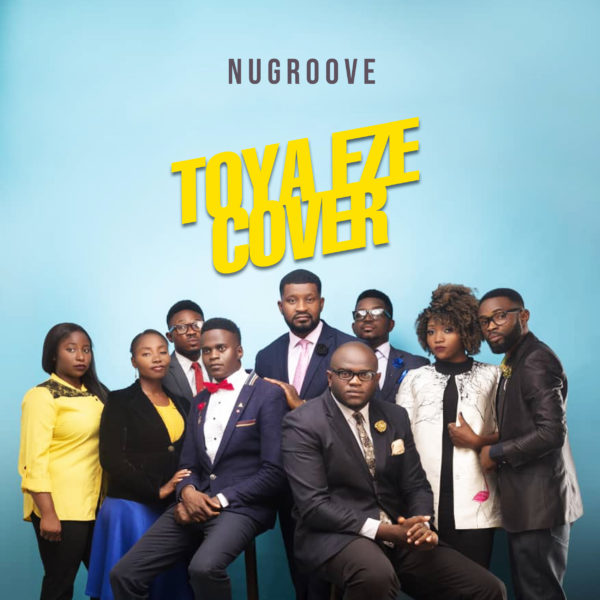 NuGroove - Toya Eze [Cover]
