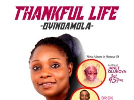 Oyindamola - Thankful Life [In Honour Of Dr. DK Olukoya]