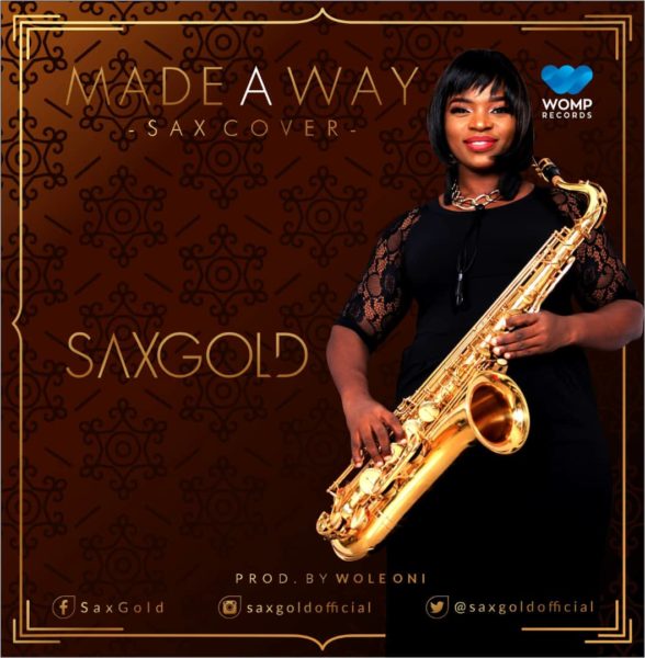 Saxgold - Made A Way [Travis Greene Sax Cover]
