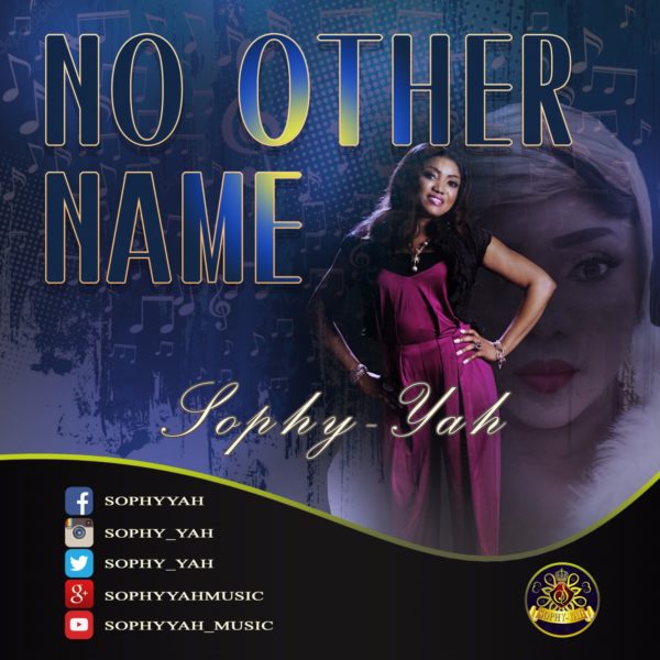 Sophy-yah – No Other Name