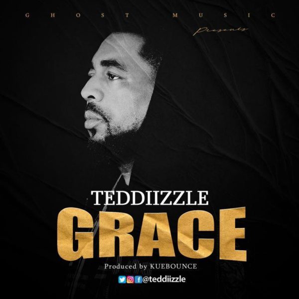 Teddizzle - Grace