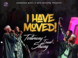Testimony Jaga Ft. Israel Strong - I Have Moved