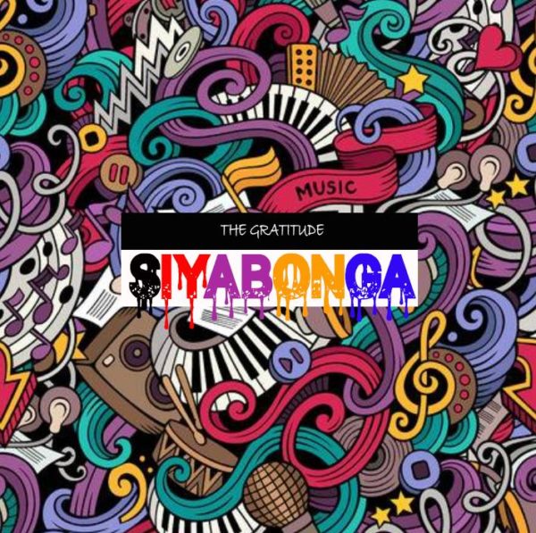 The Gratitude - Siyabonga