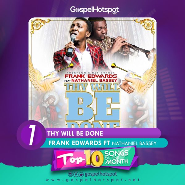 Frank Edwards Ft. Nathaniel Bassey – Thy Will Be Done