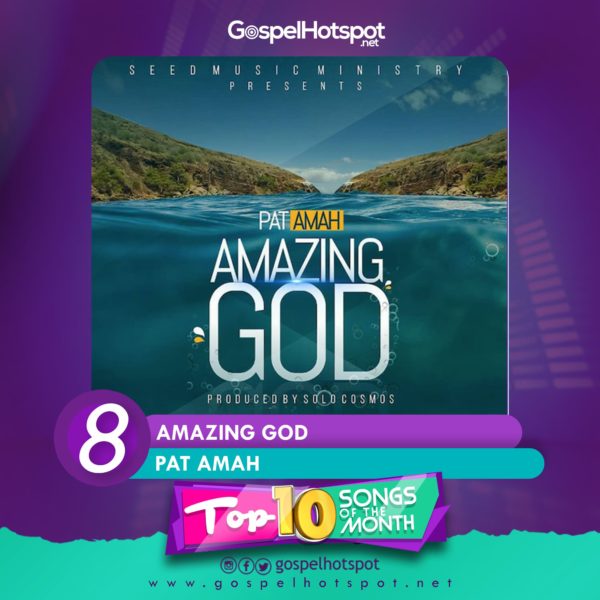 Pat Amah – Amazing God